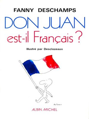 cover image of Don Juan est-il français ?